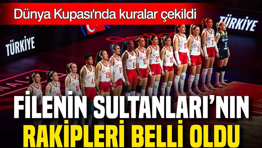 Filenin Sultanları Dünya Kupası'nda Dominik Cumhuriyeti, Fransa ve Mısır ile eşleşti