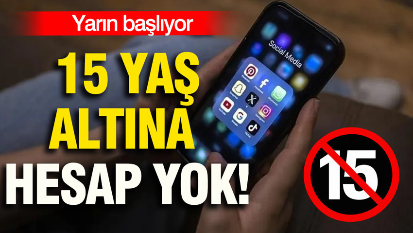 Sosyal medya yasağı yarın başlıyor: 15 yaş altına hesap açmak yasaklandı